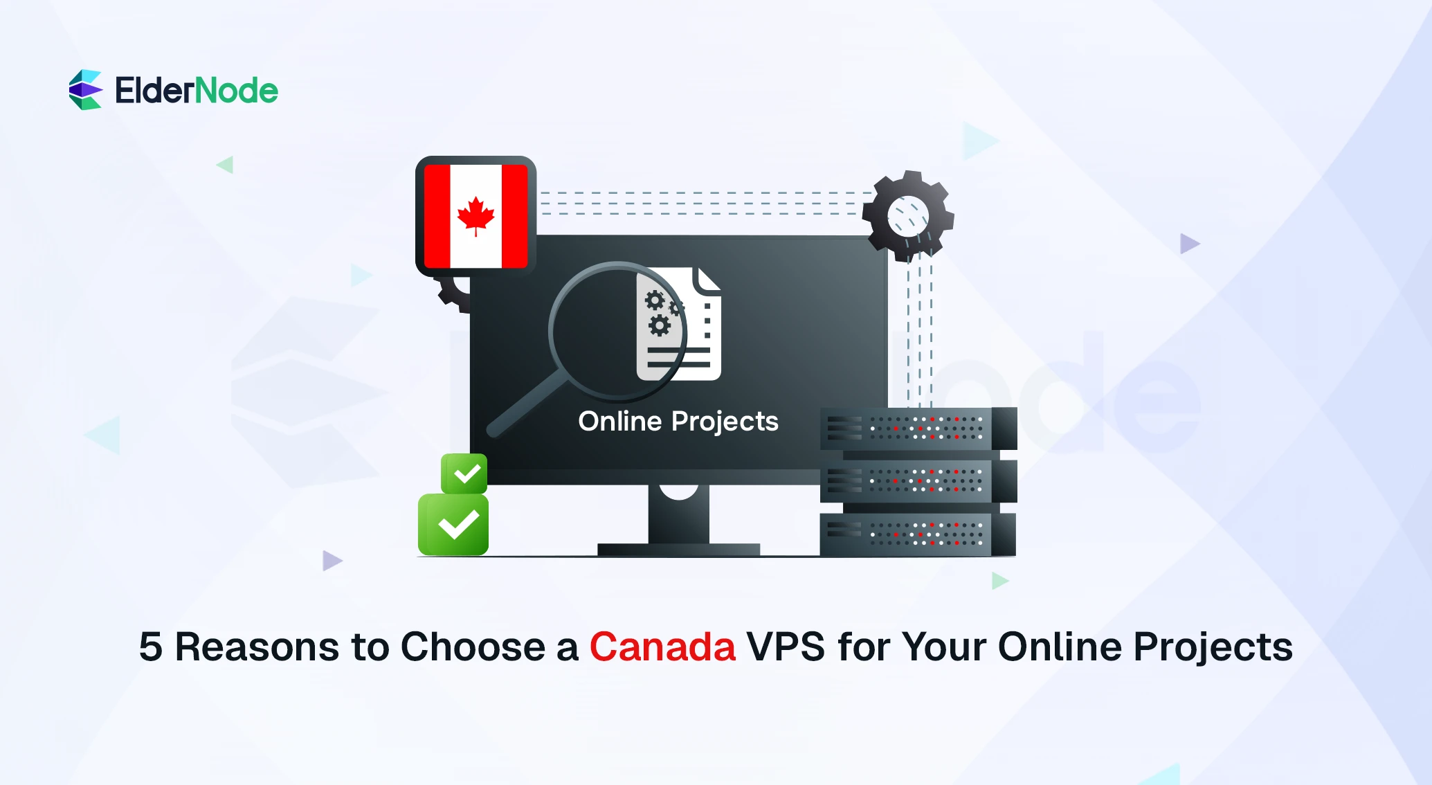 5 Reasons to Choose a Canada VPS for Your Online Projects