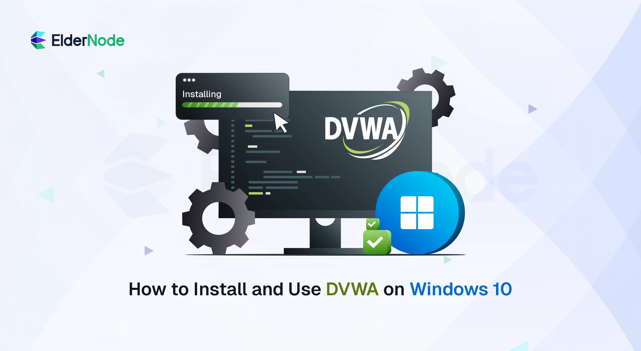 How-to-Install-and-Use-DVWA-on-Windows-10-eldernode How to Install and Use DVWA on Windows 10