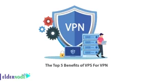 The-Top-5-Benefits-of-VPS-For-VPN-1-300x164 The Top 5 Benefits of VPS For VPN