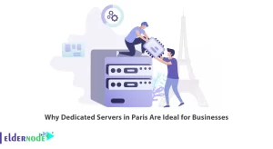 Why-Dedicated-Servers-in-Paris-Are-Ideal-for-Businesses-1-300x164 Why Dedicated Servers in Paris Are Ideal for Businesses
