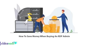 How-To-Save-Money-When-Buying-An-RDP-Admin-300x164 How To Save Money When Buying An RDP Admin