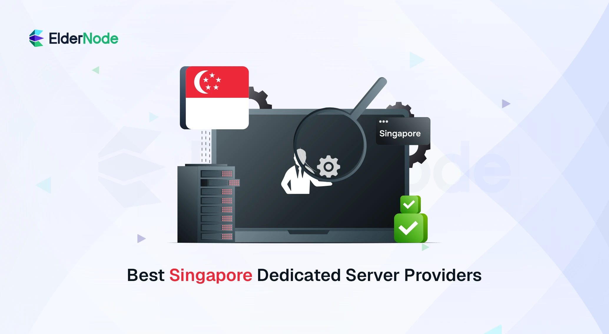 Best Singapore Dedicated Server Providers