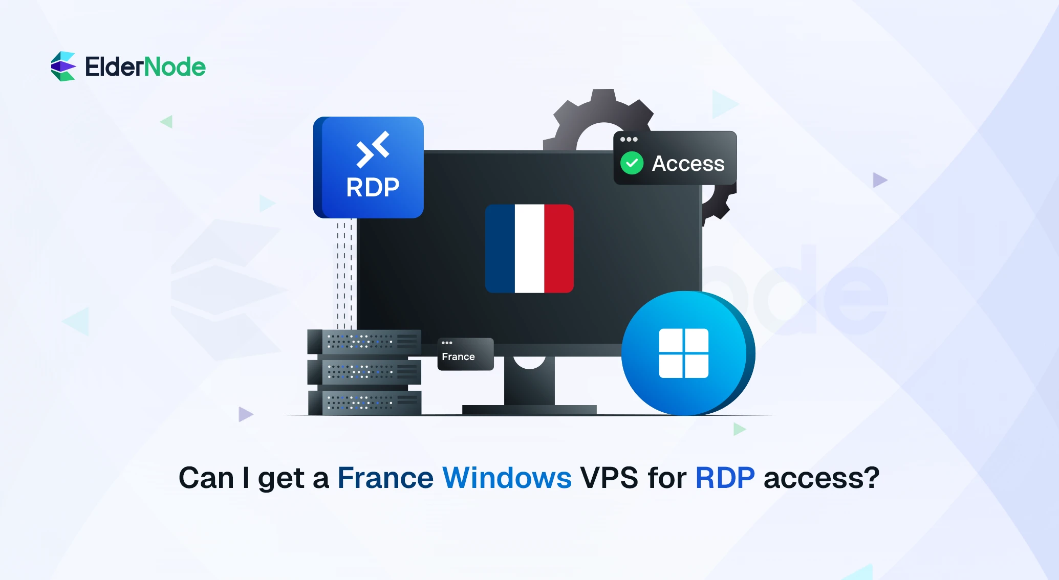 Can I get a France Windows VPS for RDP access?