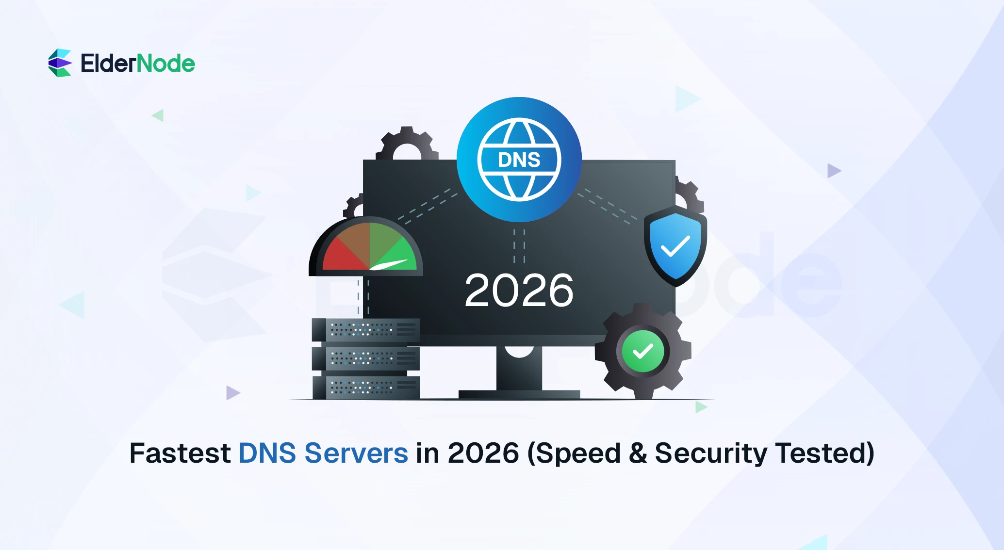 Fastest DNS Servers in 2026
