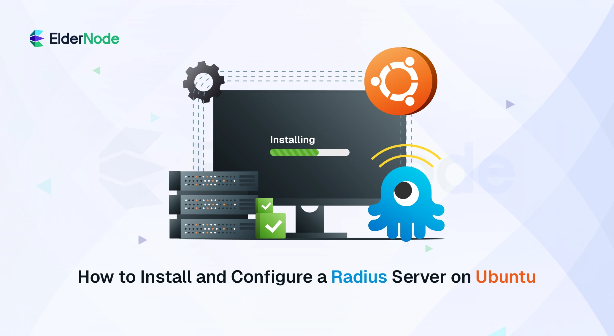 How to Install and Configure a Radius Server on Ubuntu 22.04