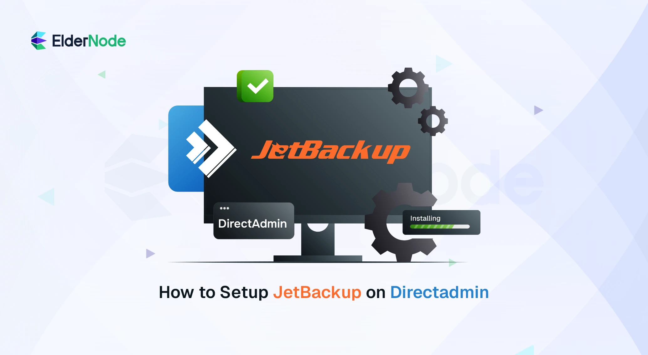 How to Setup JetBackup on Directadmin